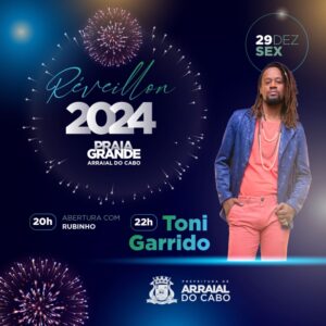 Toni Garrido RÉVEILLON 2024 EM ARRAIAL DO CABO