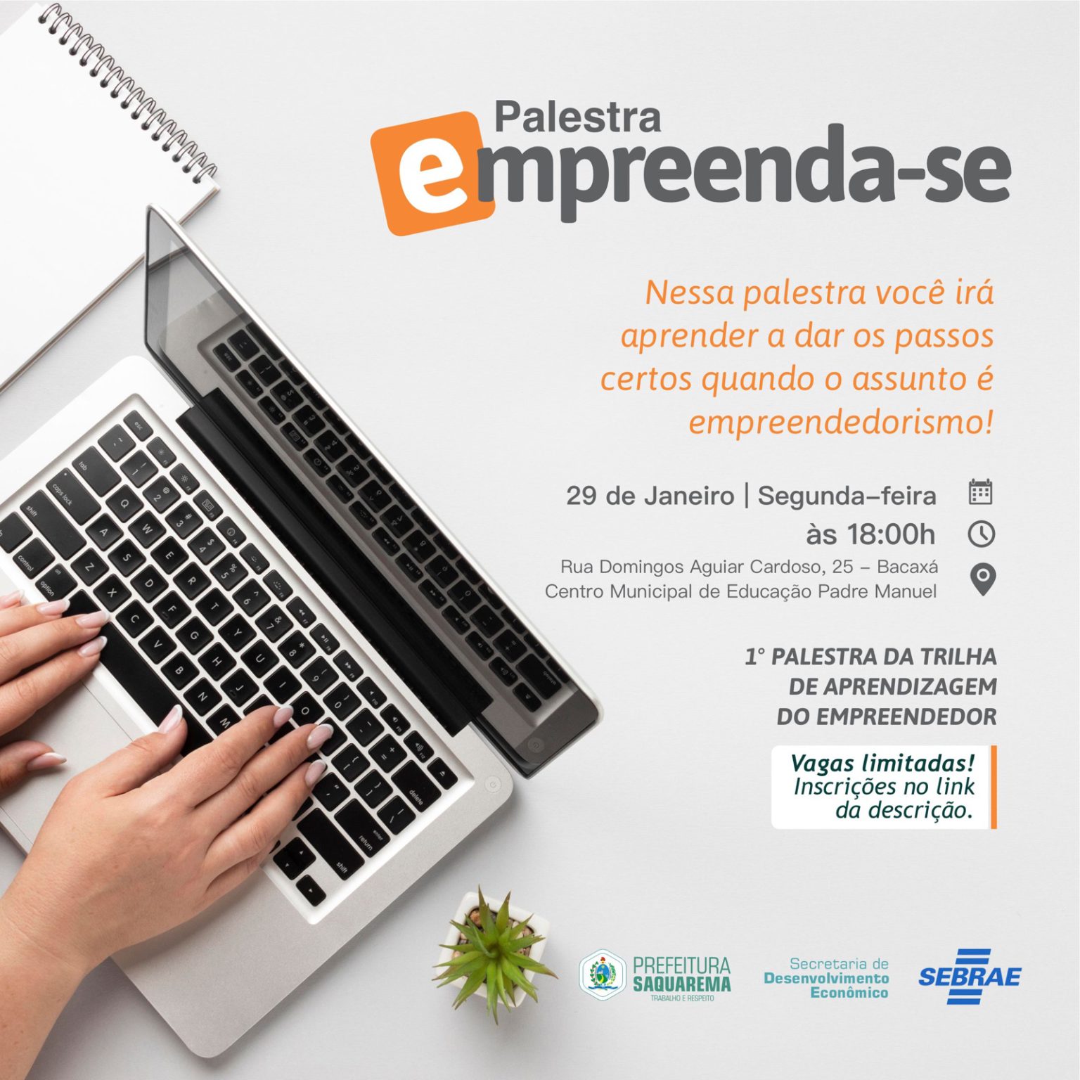 Saquarema: Prefeitura e SEBRAE realizam palestra sobre empreendedorismo.