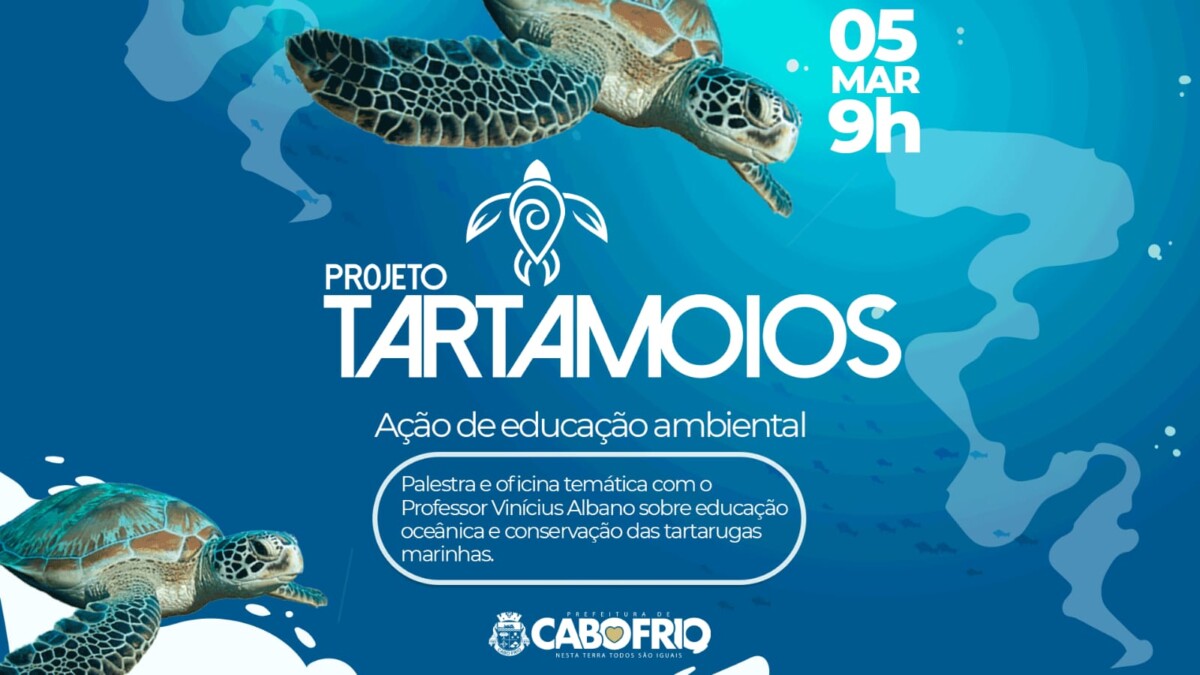 Meio Ambiente de Cabo Frio lança “Projeto Tartamoios” nesta terça-feira (5), em Tamoios