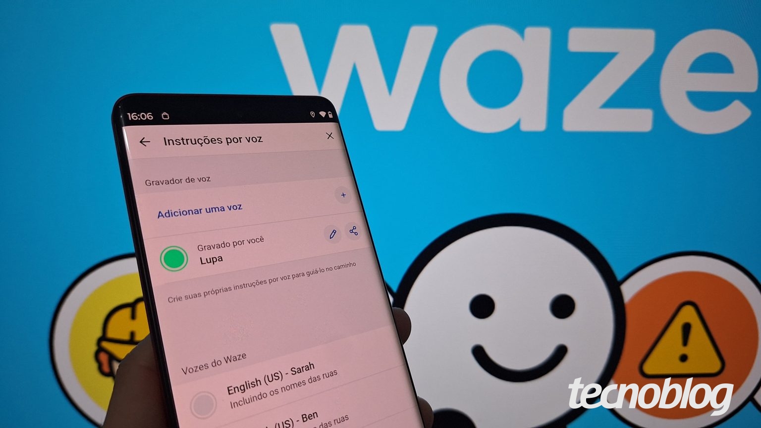 Como mudar a voz do Waze? Saiba trocar ou colocar sua própria voz no GPS – Tecnoblog