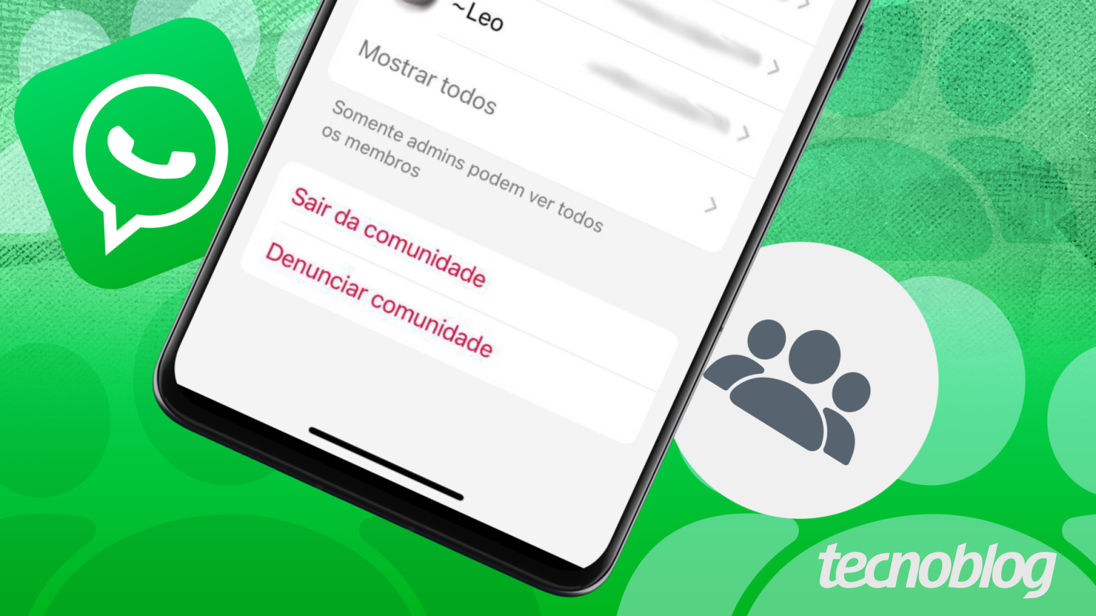 Como sair de uma comunidade no WhatsApp pelo celular ou PC – Tecnoblog