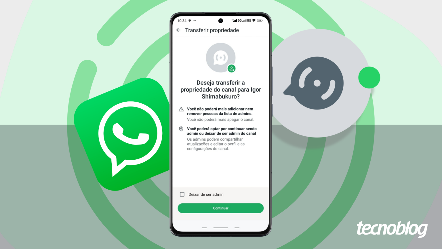 Como transferir a propriedade de um Canal do WhatsApp pelo celular ou PC – Tecnoblog