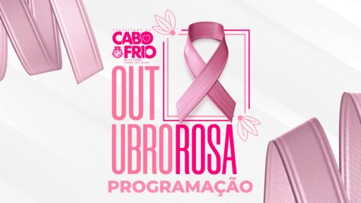 Cabo Frio intensifica consultas e exames no Outubro Rosa