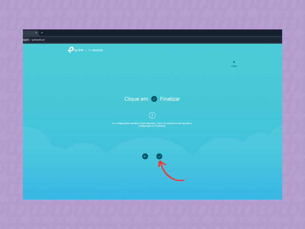 Finalizando a configuração do roteador TP-Link pelo navegador