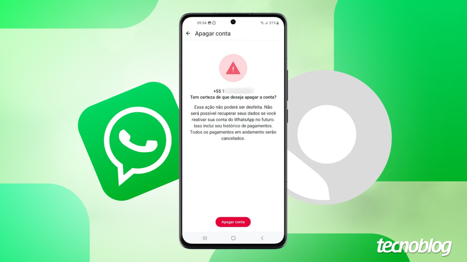 Como apagar a conta do WhatsApp? Saiba o que acontece ao cancelar seu perfil • Aplicativos e Software • Tecnoblog