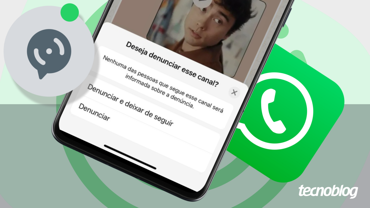 Como denunciar um Canal do WhatsApp • Aplicativos e Software • Tecnoblog