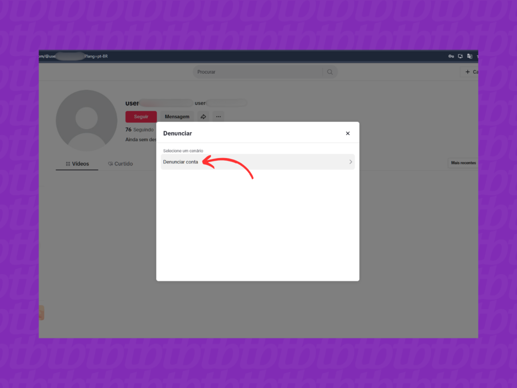 Prosseguindo com a denúncia de perfil no TikTok