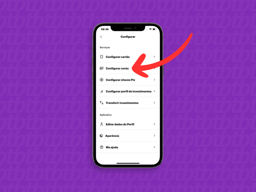 Captura de tela do aplicativo Nubank mostrando como acessar o menu Configurar Conta