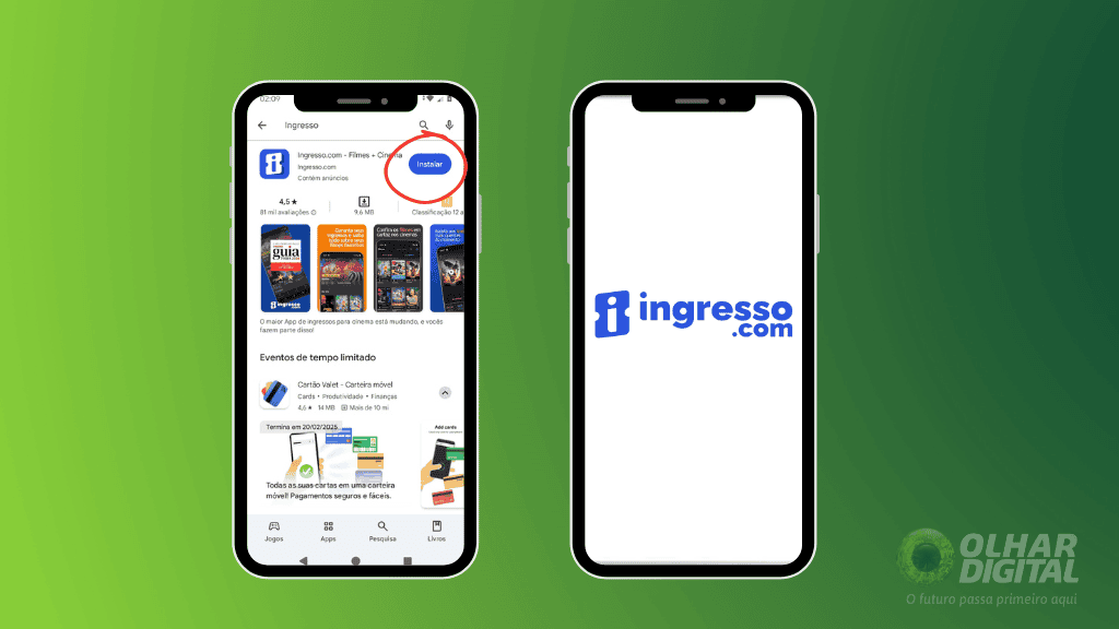 Dois smartphones mostram o aplicativo do Ingresso.com. O fundo tem um gradiente verde e o logo do Olhar Digital aparece no canto inferior direito.