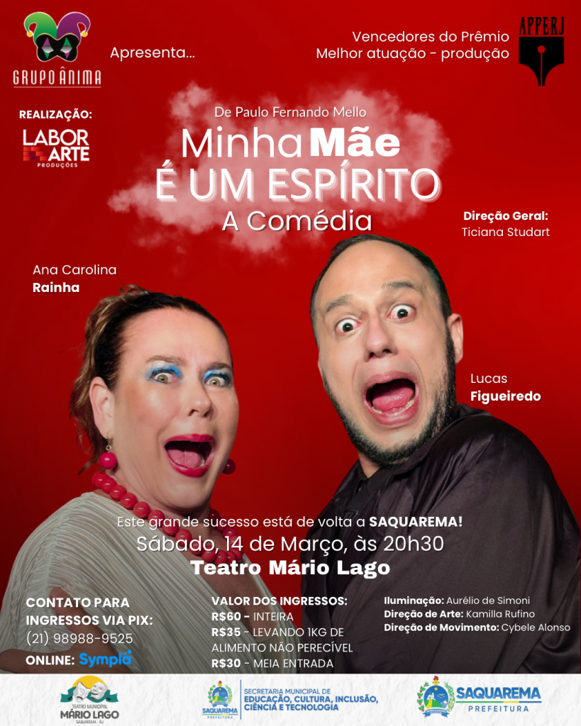 Teatro Mário Lago recebe “Minha Mãe é um Espírito” no próximo sábado em Saquarema