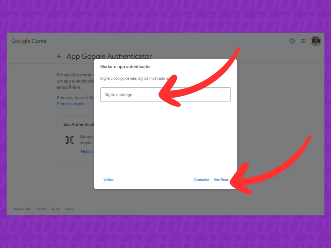 Inserindo o código de verificação da Google Conta Captura de tela mostrando a inserção do código de verificação da Google Conta