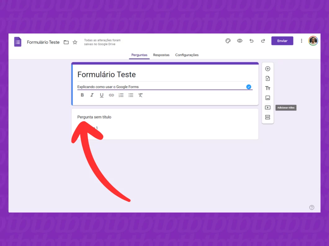 Captura de tela do site Google Forms no PC mostra como adicionar uma pergunta Captura de tela do site Google Forms no PC mostra como adicionar uma pergunta