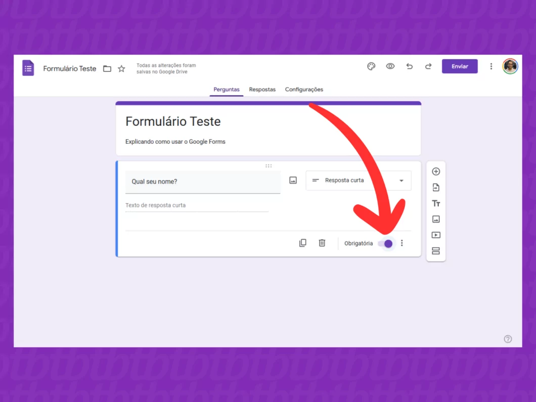 Captura de tela do site Google Forms no PC mostra como tornar a pergunta obrigatória Captura de tela do site Google Forms no PC mostra como tornar a pergunta obrigatória