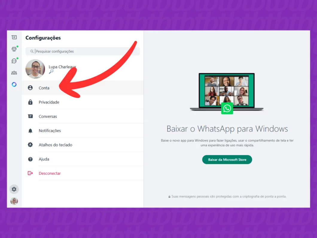 Abrindo o menu Conta no WhatsApp Web Captura de tela do site WhatsApp Web mostra como acessar o menu Conta