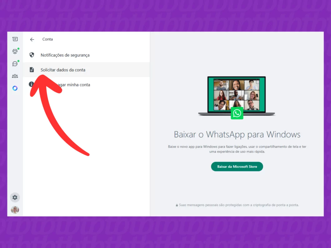 Selecionando o recurso Solicitar dados da conta Captura de tela do site WhatsApp Web mostra como acessar o menu Solicitar dados da conta