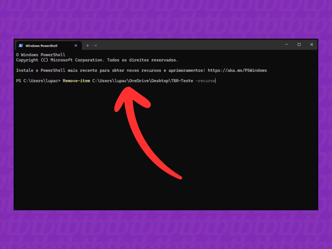 Usando PowerShell para remover a pasta Inserindo o comando do PowerShell para deletar a pasta