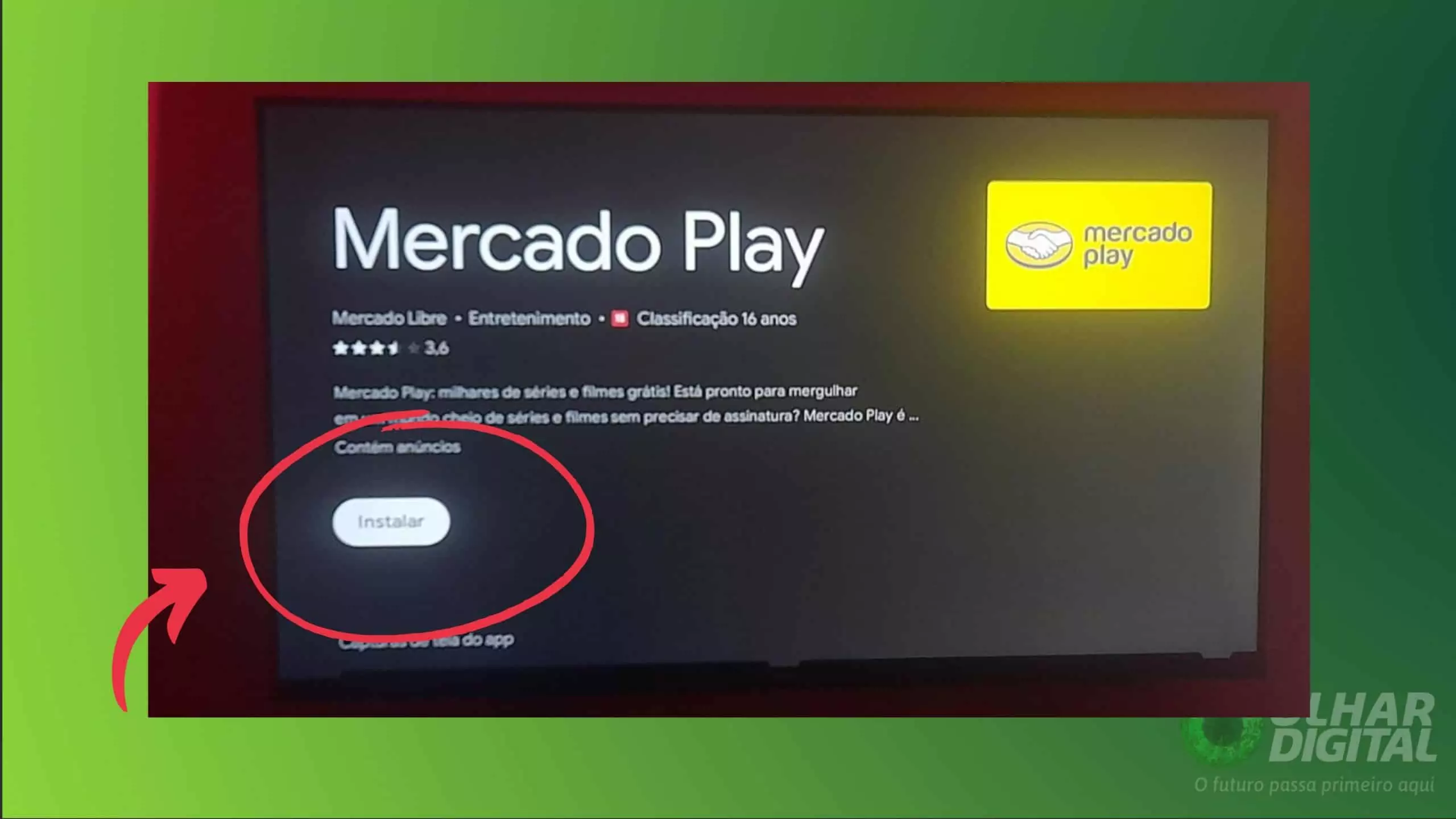 Processo de instalação do aplicativo Mercado Play na TV